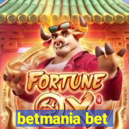 betmania bet